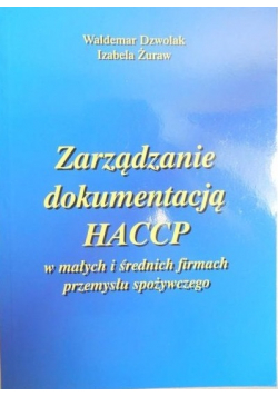 Zarządzanie dokumentacją HACCP w małych i średnich firmach przemysłu spożywczego
