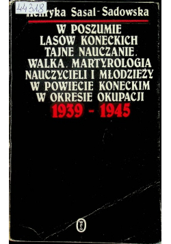 W poszumie lasów koneckich
