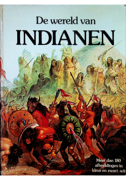 De wereld van Indianen
