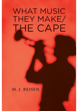 What Music They Make / The Cape