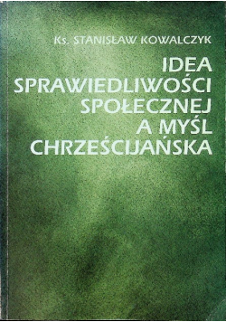 Idea sprawiedliwości społecznej a myśl chrześcijańska
