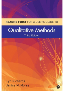 README FIRST for a User's Guide to Qualitative Methods