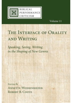 The Interface of Orality and Writing
