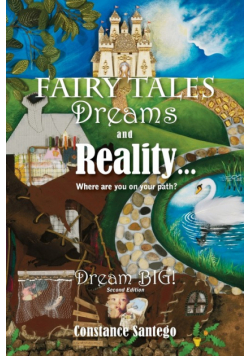 Fairy Tales Dreams and Reality