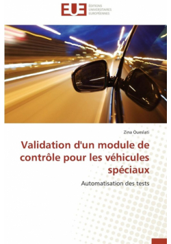 Validation d'un module de contrôle pour les véhicules spéciaux