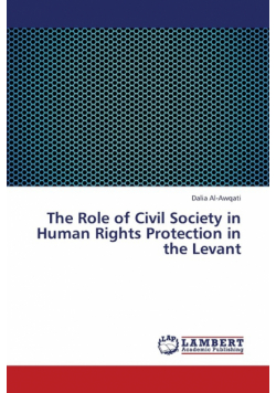 The Role of Civil Society in Human Rights Protection in the Levant