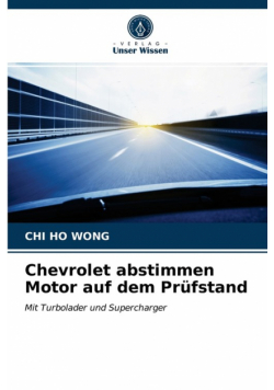 Chevrolet abstimmen Motor auf dem Prüfstand