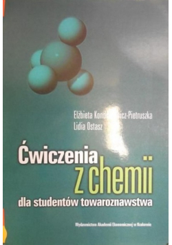 Ćwiczenia z chemii dla studentów towaroznawstwa