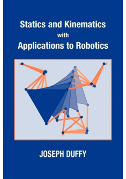 Statics and Kinematics with Applications to Robotics