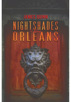 Nightshades of New Orleans