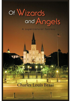 Of Wizards and Angels