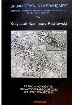 Lagarde urbanistyka a la francaise tom II