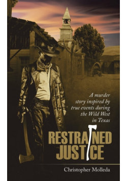 Restrained Justice