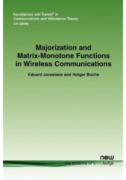 Majorization and Matrix Monotone Functions in Wireless Communications