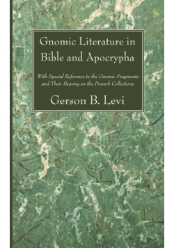 Gnomic Literature in Bible and Apocrypha