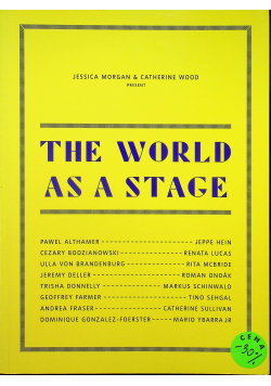 The world as a stage