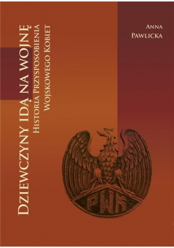 Dziewczyny idą na wojnę z autografem autorki