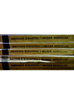 Archiwa biblioteki i muzea kościelne tom 19 do 24