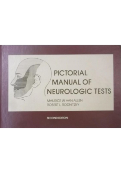 Pictorial Manual of Neurologic Tests