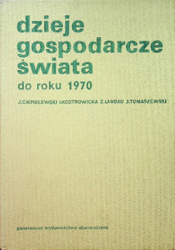 Dzieje gospodarcze świata do roku 1975