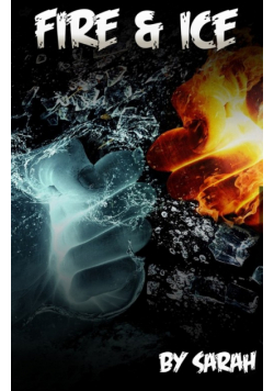 Fire & Ice