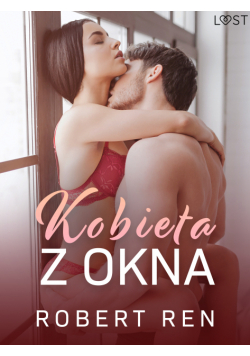 Kobieta z okna – opowiadanie erotyczne