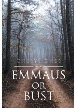 Emmaus or Bust