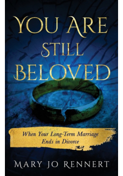 You Are Still Beloved