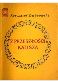 Z przeszłości Kalisza