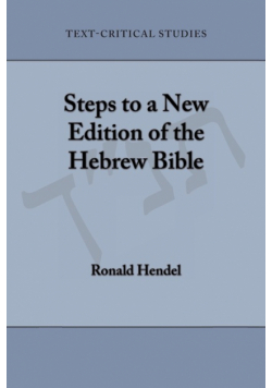Steps to a New Edition of the Hebrew Bible