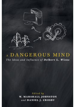 A Dangerous Mind