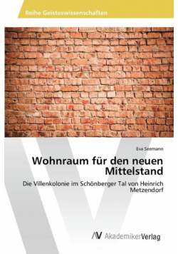 Wohnraum für den neuen Mittelstand