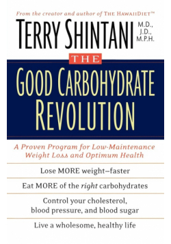 The Good Carbohydrate Revolution