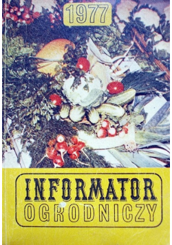 Informator Ogrodniczy 1977
