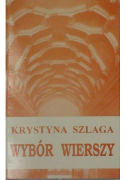 Szlaga wybór wierszy Dedykacja autora