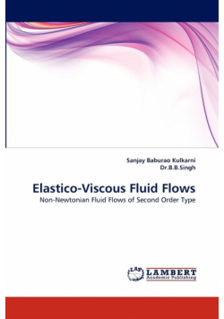 Elastico-Viscous Fluid Flows