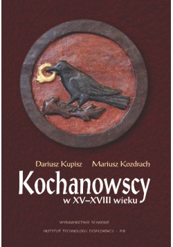 Kochanowscy w XV - XVIII wieku