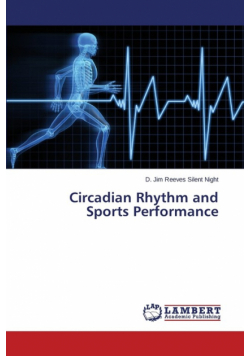 Circadian Rhythm and Sports Performance