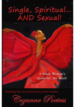 Single, Spiritual...AND Sexual!