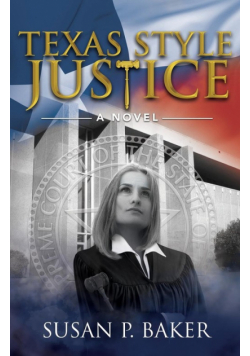 Texas Style Justice