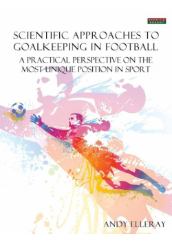Scientific Approaches to Goalkeeping in Football