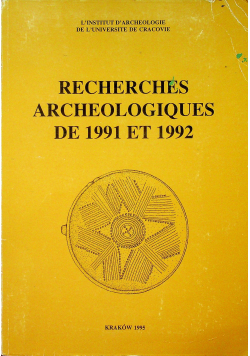 Recherches archeologiques de 1991 et 1992