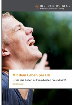 Mit dem Leben per DU