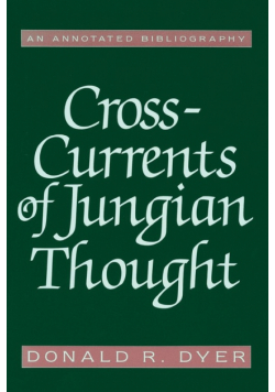Cross-Currents of Jungian Thought