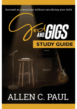 The God and Gigs Study Guide