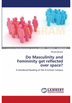 Do Masculinity and Femininity get reflected over space?