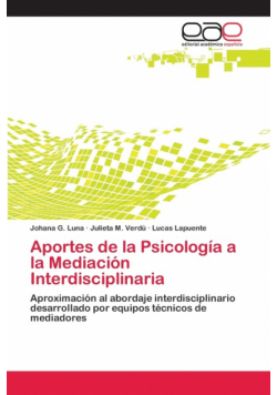 Aportes de la Psicología a la Mediación Interdisciplinaria