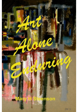 Art Alone Enduring