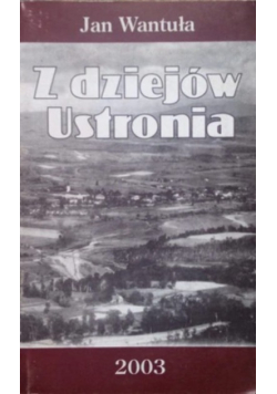 Z dziejów Ustronia