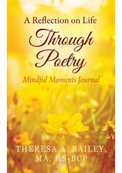 A Reflection on Life Through Poetry